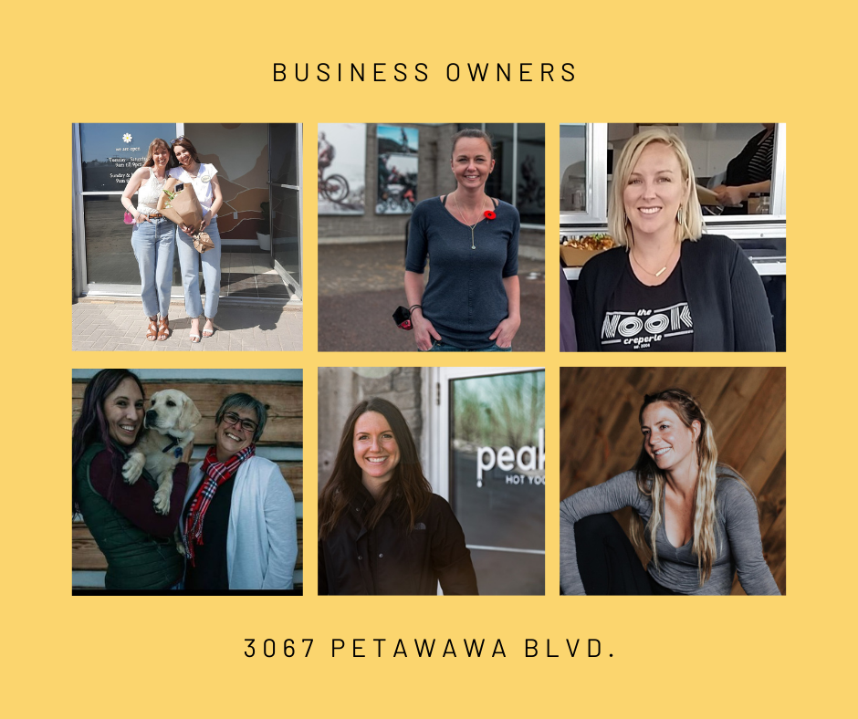 The women faces of business owners at 3067 Petawawa Blvd.